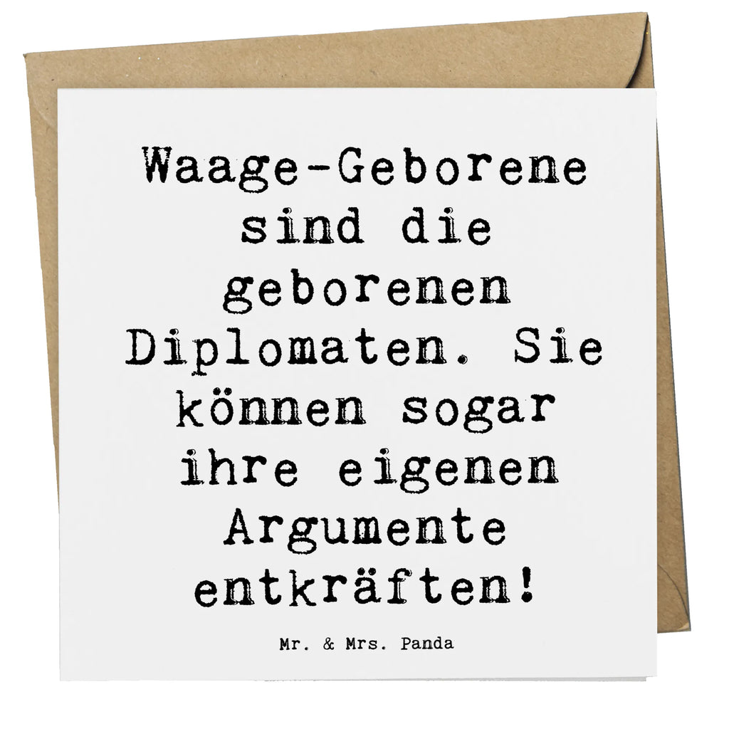 Deluxe Karte Spruch Diplomatische Waage Karte, Grußkarte, Klappkarte, Einladungskarte, Glückwunschkarte, Hochzeitskarte, Geburtstagskarte, Hochwertige Grußkarte, Hochwertige Klappkarte, Tierkreiszeichen, Sternzeichen, Horoskop, Astrologie, Aszendent