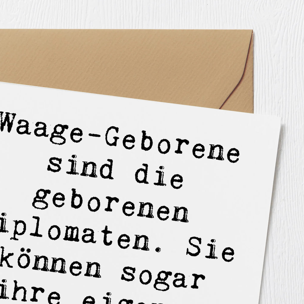 Deluxe Karte Spruch Diplomatische Waage Karte, Grußkarte, Klappkarte, Einladungskarte, Glückwunschkarte, Hochzeitskarte, Geburtstagskarte, Hochwertige Grußkarte, Hochwertige Klappkarte, Tierkreiszeichen, Sternzeichen, Horoskop, Astrologie, Aszendent