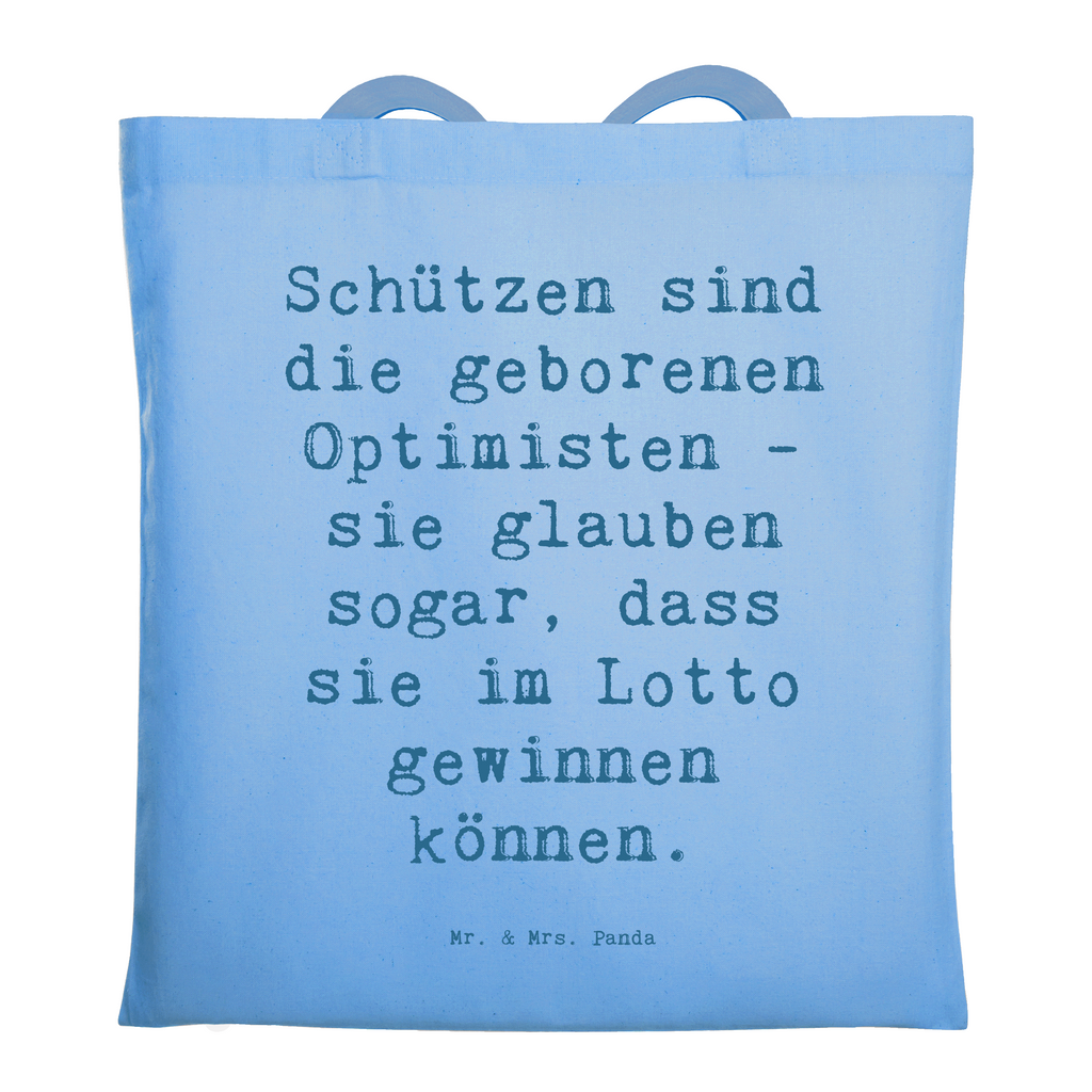 Tragetasche Spruch Schütze Optimist Beuteltasche, Beutel, Einkaufstasche, Jutebeutel, Stoffbeutel, Tasche, Shopper, Umhängetasche, Strandtasche, Schultertasche, Stofftasche, Tragetasche, Badetasche, Jutetasche, Einkaufstüte, Laptoptasche, Tierkreiszeichen, Sternzeichen, Horoskop, Astrologie, Aszendent