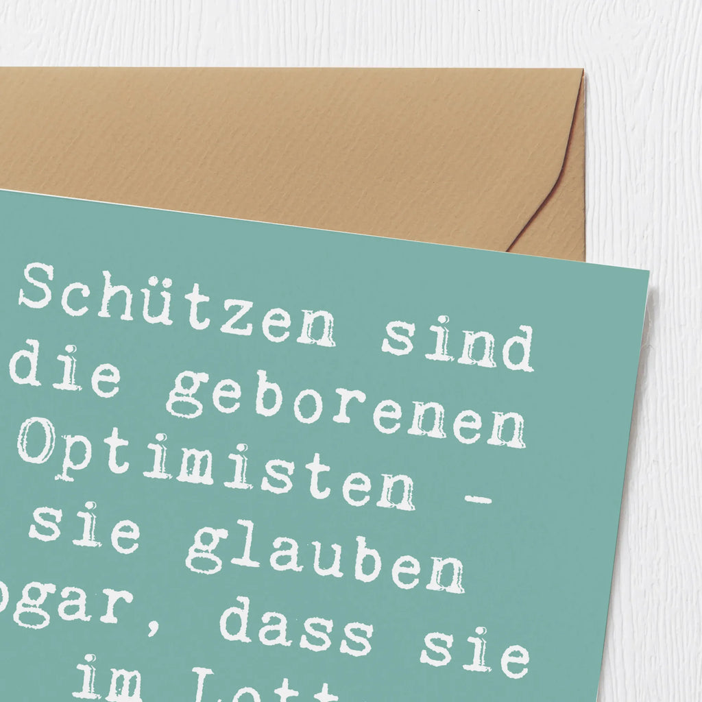 Deluxe Karte Spruch Schütze Optimist Karte, Grußkarte, Klappkarte, Einladungskarte, Glückwunschkarte, Hochzeitskarte, Geburtstagskarte, Hochwertige Grußkarte, Hochwertige Klappkarte, Tierkreiszeichen, Sternzeichen, Horoskop, Astrologie, Aszendent