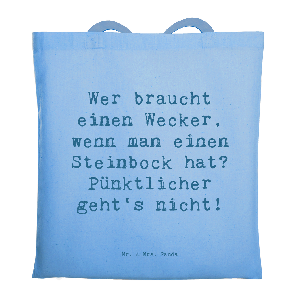 Tragetasche Spruch Steinbock Wecker Beuteltasche, Beutel, Einkaufstasche, Jutebeutel, Stoffbeutel, Tasche, Shopper, Umhängetasche, Strandtasche, Schultertasche, Stofftasche, Tragetasche, Badetasche, Jutetasche, Einkaufstüte, Laptoptasche, Tierkreiszeichen, Sternzeichen, Horoskop, Astrologie, Aszendent