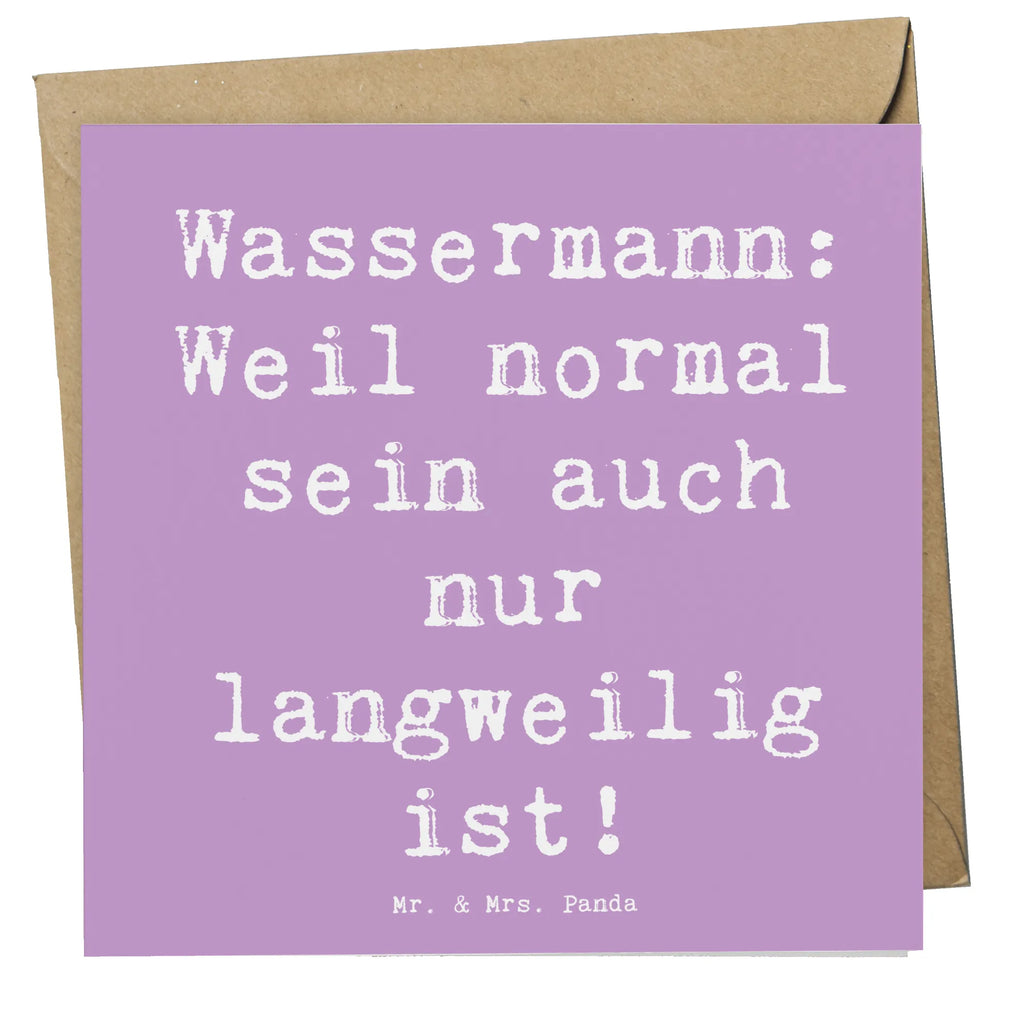 Deluxe Karte Spruch Wassermann Unikat Karte, Grußkarte, Klappkarte, Einladungskarte, Glückwunschkarte, Hochzeitskarte, Geburtstagskarte, Hochwertige Grußkarte, Hochwertige Klappkarte, Tierkreiszeichen, Sternzeichen, Horoskop, Astrologie, Aszendent