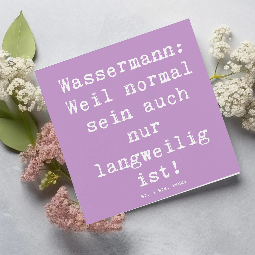 Deluxe Karte Spruch Wassermann Unikat Karte, Grußkarte, Klappkarte, Einladungskarte, Glückwunschkarte, Hochzeitskarte, Geburtstagskarte, Hochwertige Grußkarte, Hochwertige Klappkarte, Tierkreiszeichen, Sternzeichen, Horoskop, Astrologie, Aszendent