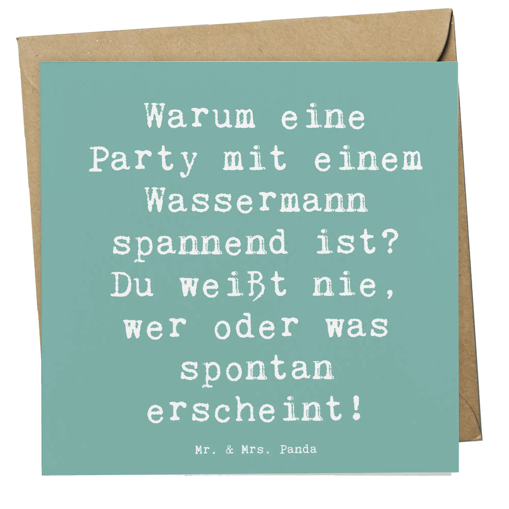 Deluxe Karte Spruch Wassermann Party Karte, Grußkarte, Klappkarte, Einladungskarte, Glückwunschkarte, Hochzeitskarte, Geburtstagskarte, Hochwertige Grußkarte, Hochwertige Klappkarte, Tierkreiszeichen, Sternzeichen, Horoskop, Astrologie, Aszendent