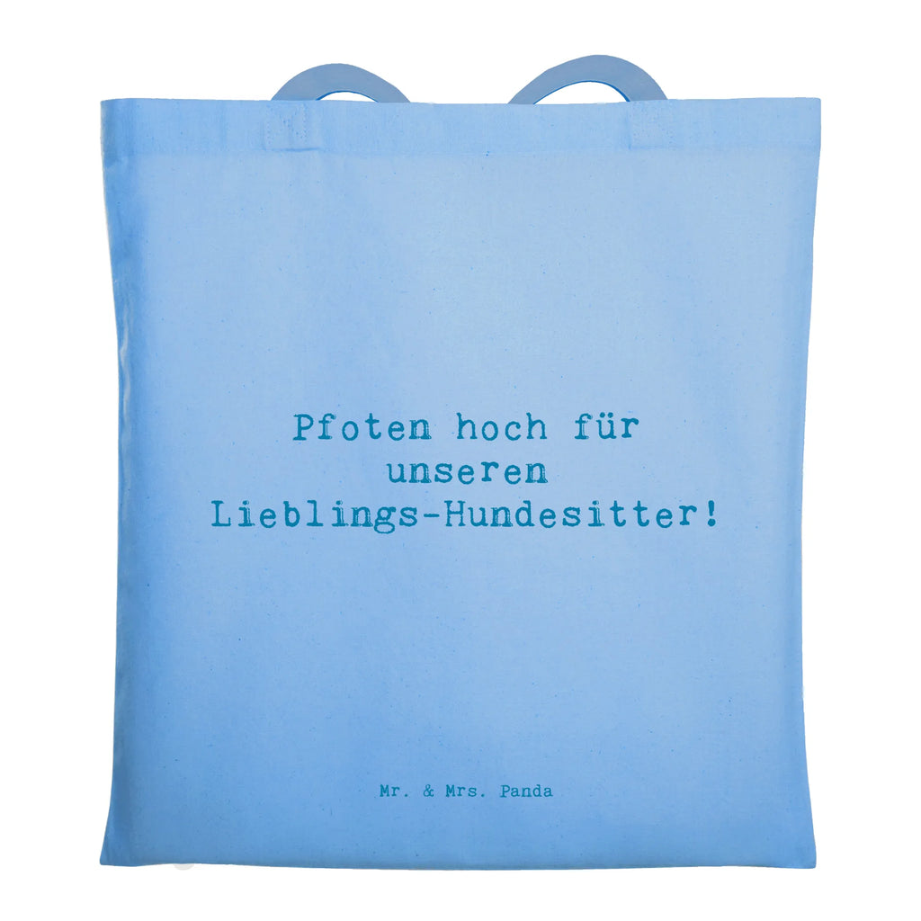 Tragetasche Pfoten hoch für unseren Lieblings-Hundesitter! Beuteltasche, Beutel, Einkaufstasche, Jutebeutel, Stoffbeutel, Tasche, Shopper, Umhängetasche, Strandtasche, Schultertasche, Stofftasche, Tragetasche, Badetasche, Jutetasche, Einkaufstüte, Laptoptasche