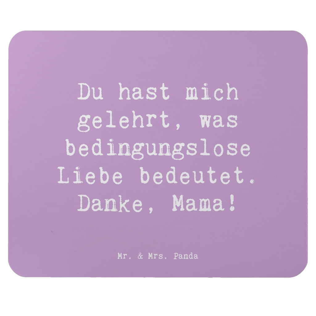 Mauspad Du hast mich gelehrt, was bedingungslose Liebe bedeutet. Danke, Mama! Mousepad, Computer zubehör, Büroausstattung, PC Zubehör, Arbeitszimmer, Mauspad, Einzigartiges Mauspad, Designer Mauspad, Mausunterlage, Mauspad Büro