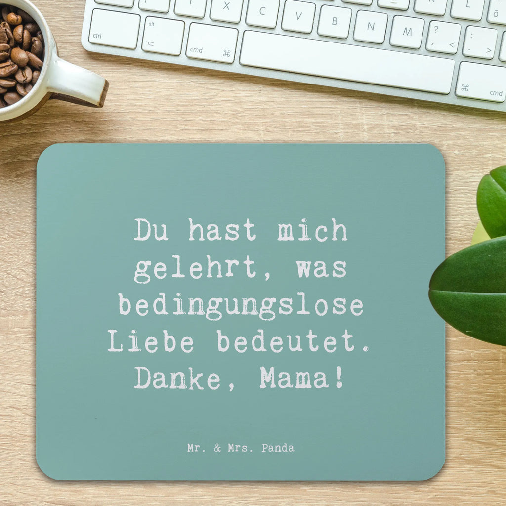 Mauspad Du hast mich gelehrt, was bedingungslose Liebe bedeutet. Danke, Mama! Mousepad, Computer zubehör, Büroausstattung, PC Zubehör, Arbeitszimmer, Mauspad, Einzigartiges Mauspad, Designer Mauspad, Mausunterlage, Mauspad Büro