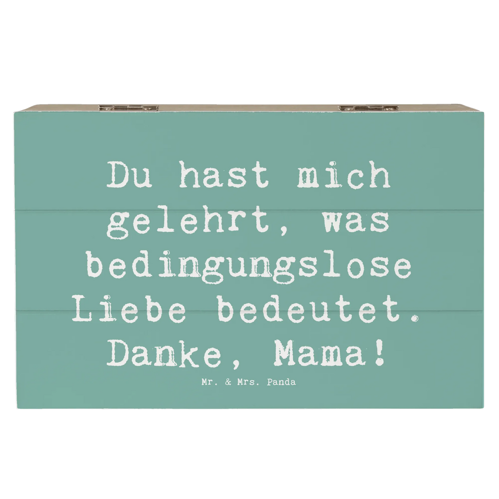 Holzkiste Du hast mich gelehrt, was bedingungslose Liebe bedeutet. Danke, Mama! Holzkiste, Kiste, Schatzkiste, Truhe, Schatulle, XXL, Erinnerungsbox, Erinnerungskiste, Dekokiste, Aufbewahrungsbox, Geschenkbox, Geschenkdose