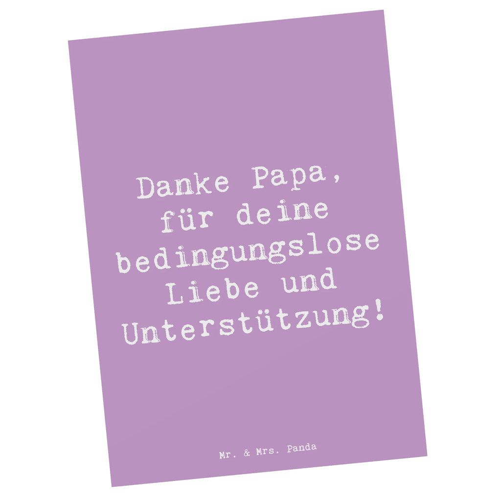 Postkarte Danke Papa, für deine bedingungslose Liebe und Unterstützung! Postkarte, Karte, Geschenkkarte, Grußkarte, Einladung, Ansichtskarte, Geburtstagskarte, Einladungskarte, Dankeskarte, Ansichtskarten, Einladung Geburtstag, Einladungskarten Geburtstag