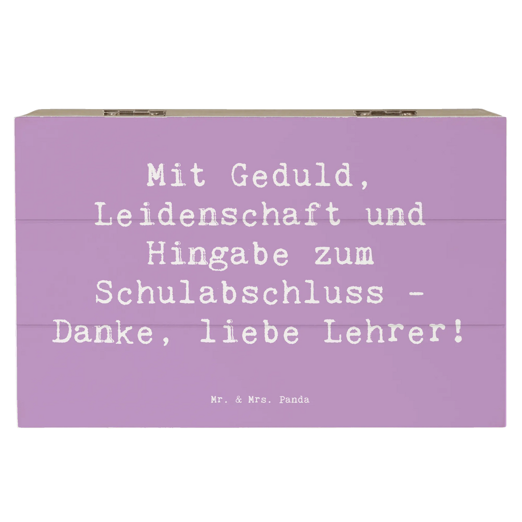 Holzkiste Mit Geduld, Leidenschaft und Hingabe zum Schulabschluss - Danke, liebe Lehrer! Holzkiste, Kiste, Schatzkiste, Truhe, Schatulle, XXL, Erinnerungsbox, Erinnerungskiste, Dekokiste, Aufbewahrungsbox, Geschenkbox, Geschenkdose