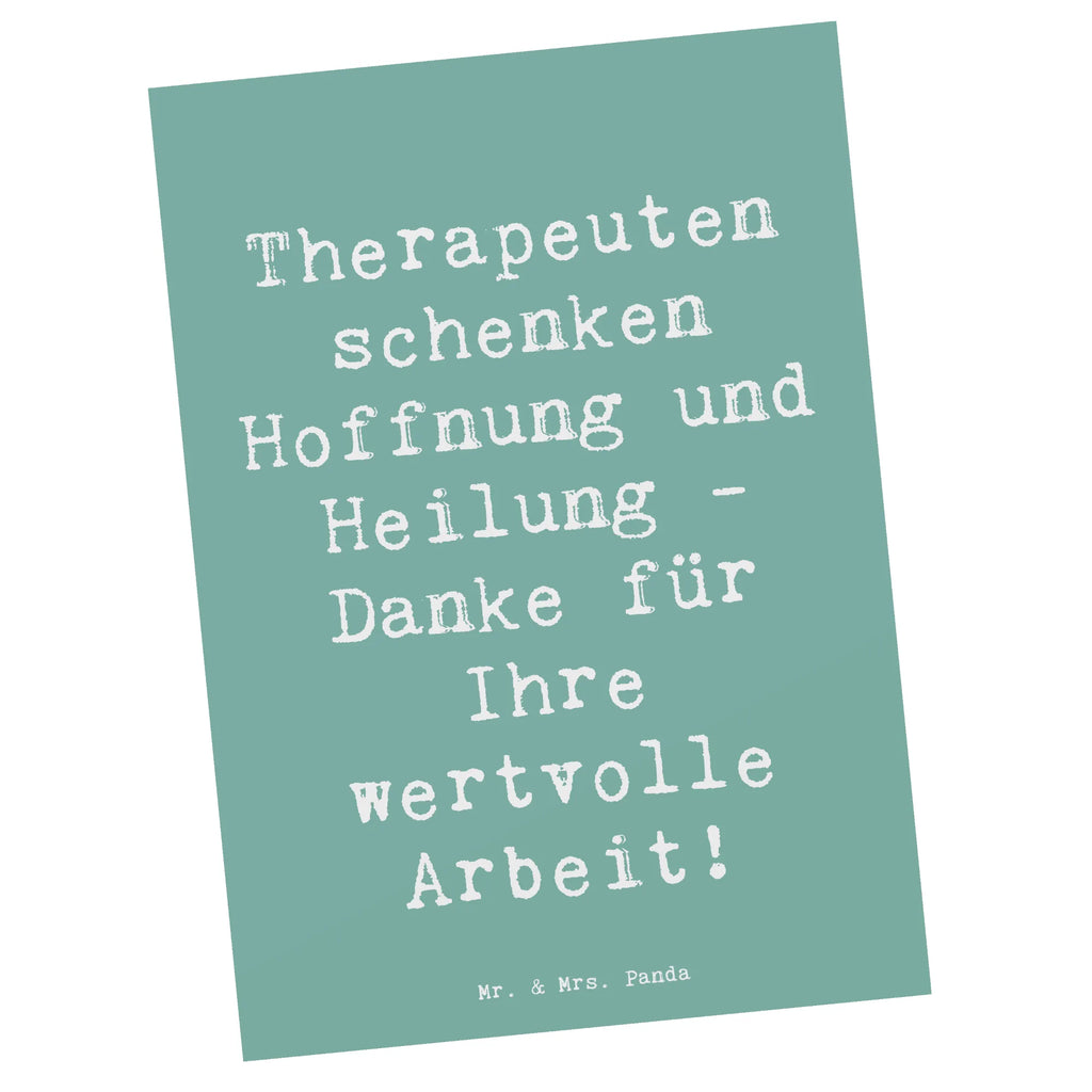 Postkarte Therapeuten schenken Hoffnung und Heilung - Danke für Ihre wertvolle Arbeit! Postkarte, Karte, Geschenkkarte, Grußkarte, Einladung, Ansichtskarte, Geburtstagskarte, Einladungskarte, Dankeskarte, Ansichtskarten, Einladung Geburtstag, Einladungskarten Geburtstag