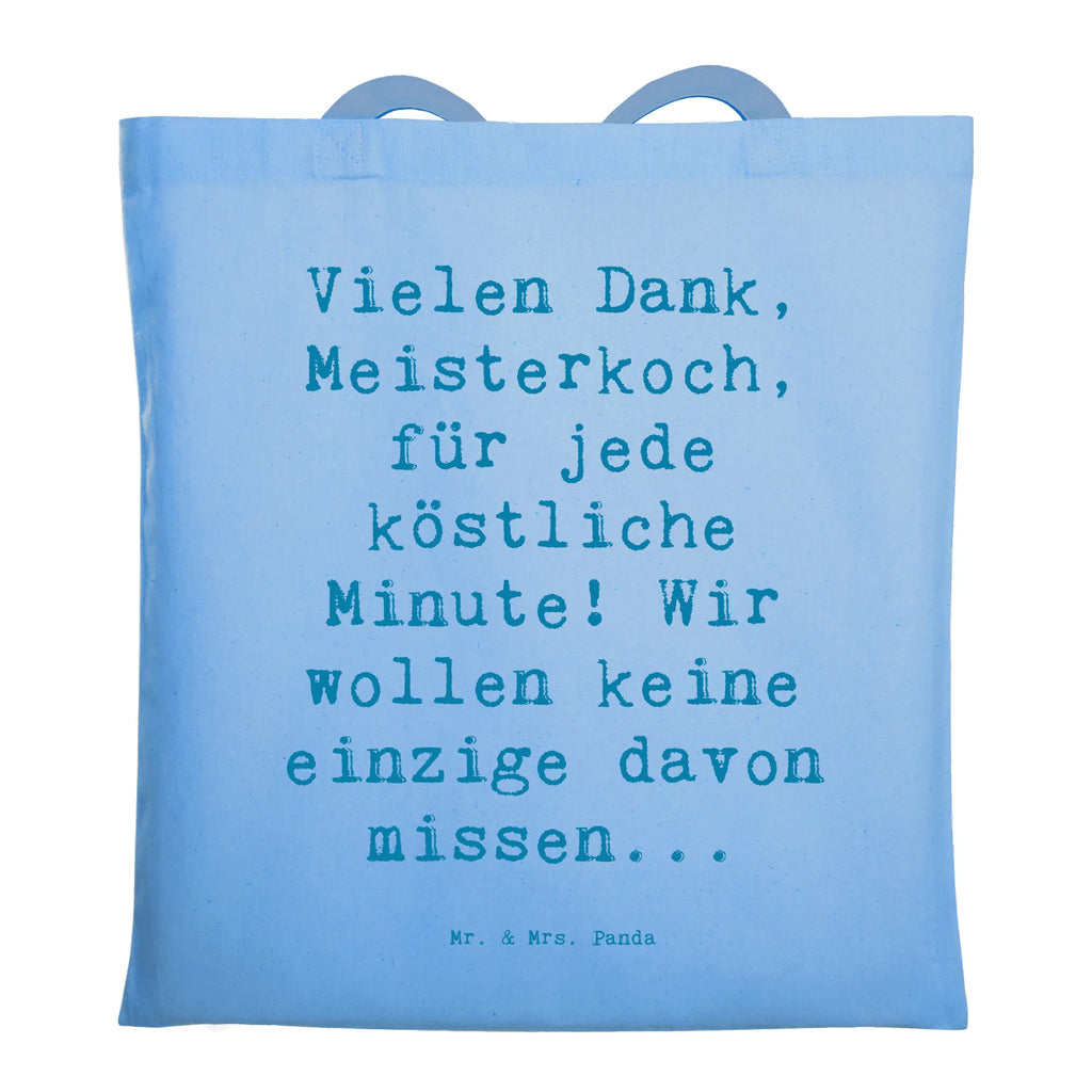 Tragetasche Vielen Dank, Meisterkoch, für jede köstliche Minute! Wir wollen keine einzige davon missen... Beuteltasche, Beutel, Einkaufstasche, Jutebeutel, Stoffbeutel, Tasche, Shopper, Umhängetasche, Strandtasche, Schultertasche, Stofftasche, Tragetasche, Badetasche, Jutetasche, Einkaufstüte, Laptoptasche