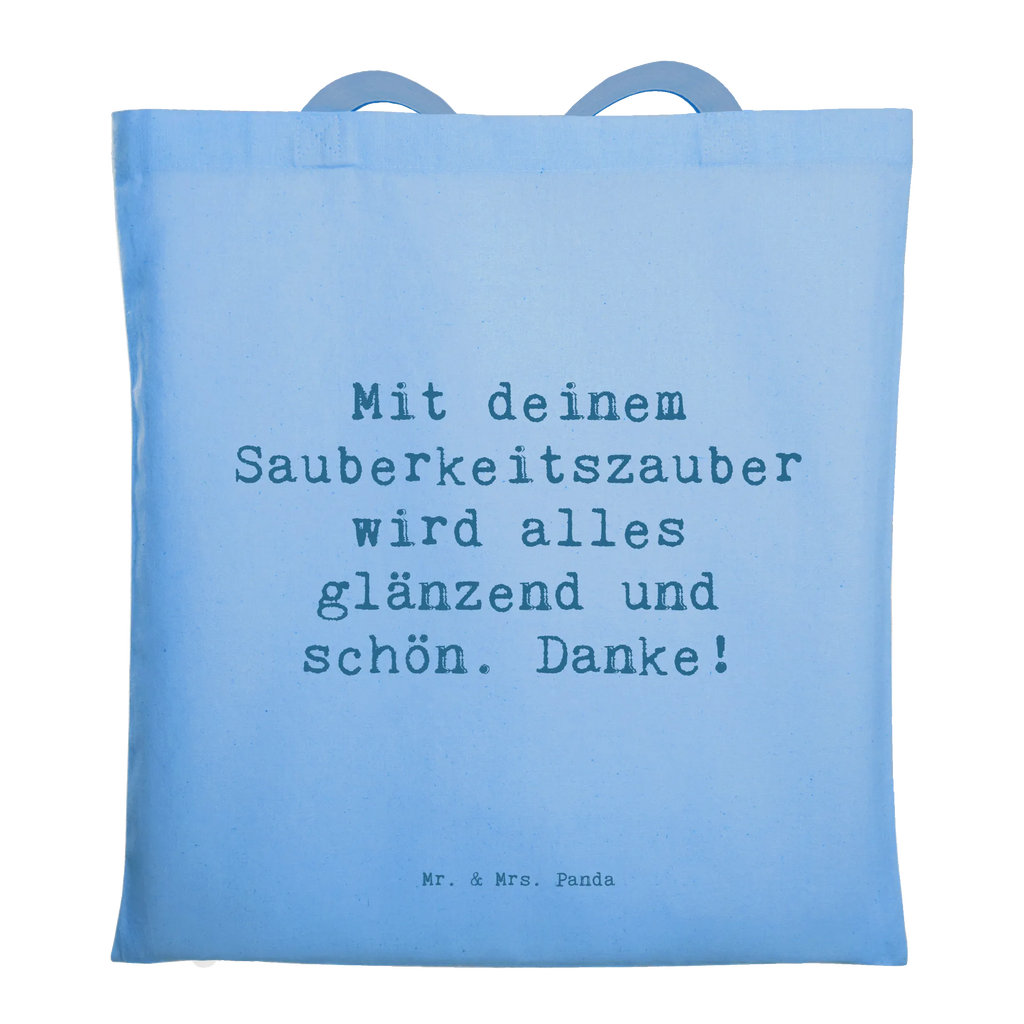 Tragetasche Mit deinem Sauberkeitszauber wird alles glänzend und schön. Danke! Beuteltasche, Beutel, Einkaufstasche, Jutebeutel, Stoffbeutel, Tasche, Shopper, Umhängetasche, Strandtasche, Schultertasche, Stofftasche, Tragetasche, Badetasche, Jutetasche, Einkaufstüte, Laptoptasche