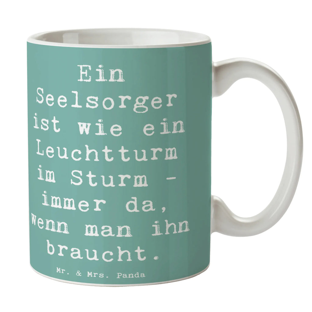 Tasse Spruch Seelsorger Leuchtturm Tasse, Kaffeetasse, Teetasse, Becher, Kaffeebecher, Teebecher, Keramiktasse, Porzellantasse, Büro Tasse, Geschenk Tasse, Tasse Sprüche, Tasse Motive, Kaffeetassen, Tasse bedrucken, Designer Tasse, Cappuccino Tassen, Schöne Teetassen