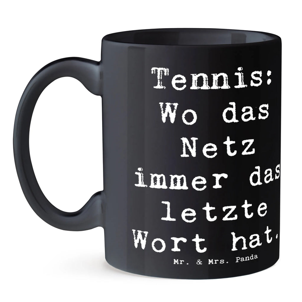 Tasse Spruch Tennis Netz Tasse, Kaffeetasse, Teetasse, Becher, Kaffeebecher, Teebecher, Keramiktasse, Porzellantasse, Büro Tasse, Geschenk Tasse, Tasse Sprüche, Tasse Motive, Kaffeetassen, Tasse bedrucken, Designer Tasse, Cappuccino Tassen, Schöne Teetassen, Geschenk, Sport, Sportart, Hobby, Schenken, Danke, Dankeschön, Auszeichnung, Gewinn, Sportler