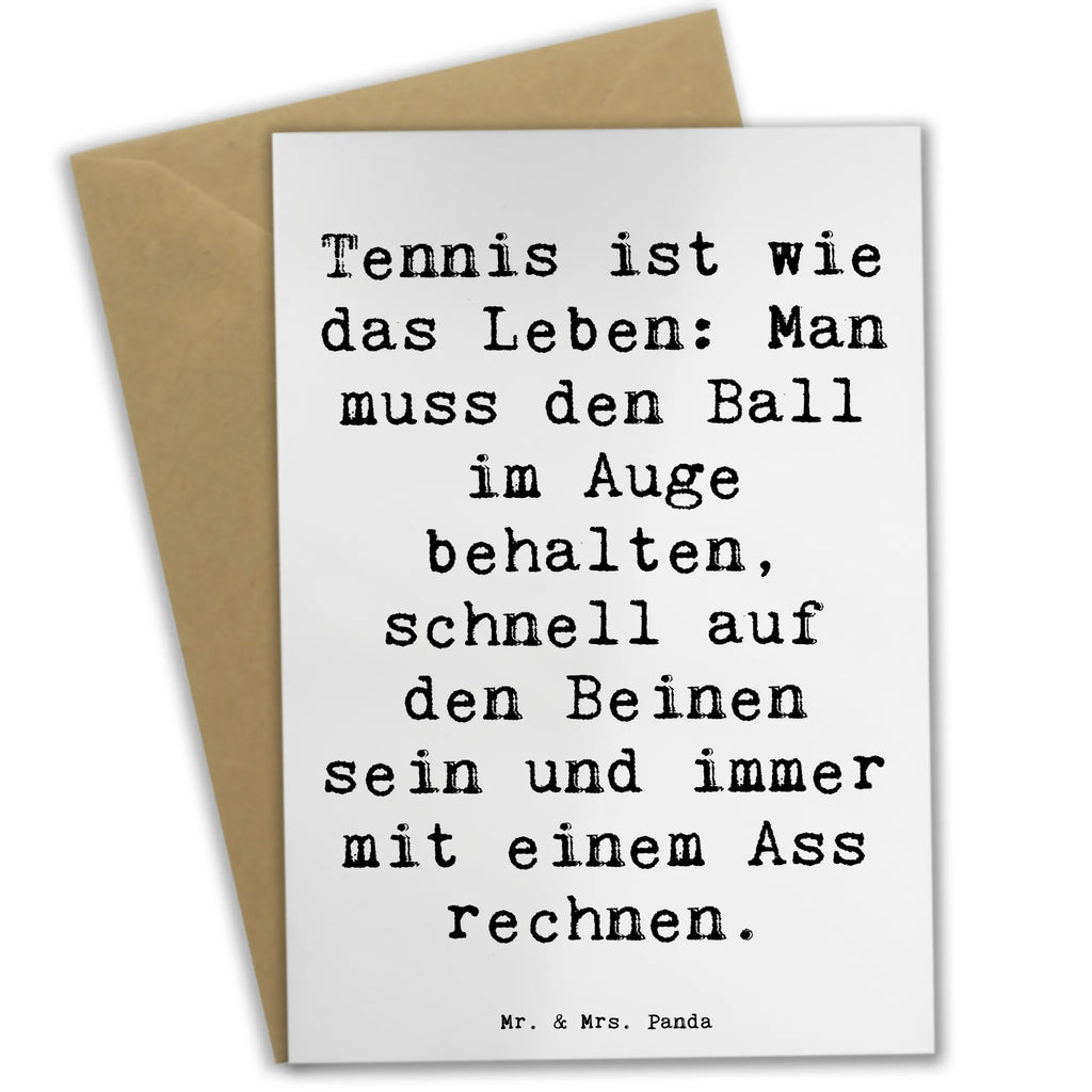 Grußkarte Spruch Tennis Lebensweisheit Grußkarte, Klappkarte, Einladungskarte, Glückwunschkarte, Hochzeitskarte, Geburtstagskarte, Karte, Ansichtskarten, Geschenk, Sport, Sportart, Hobby, Schenken, Danke, Dankeschön, Auszeichnung, Gewinn, Sportler