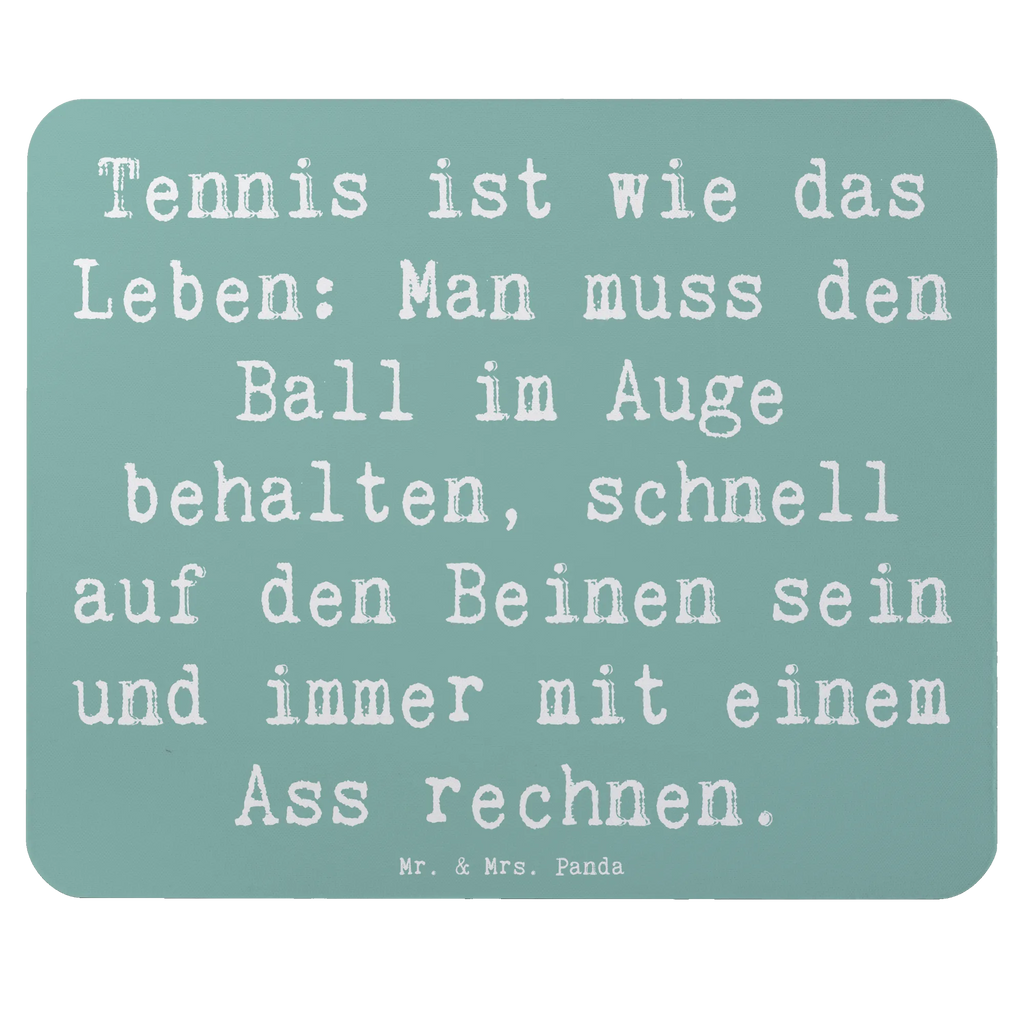 Mauspad Spruch Tennis Lebensweisheit Mousepad, Computer zubehör, Büroausstattung, PC Zubehör, Arbeitszimmer, Mauspad, Einzigartiges Mauspad, Designer Mauspad, Mausunterlage, Mauspad Büro, Geschenk, Sport, Sportart, Hobby, Schenken, Danke, Dankeschön, Auszeichnung, Gewinn, Sportler