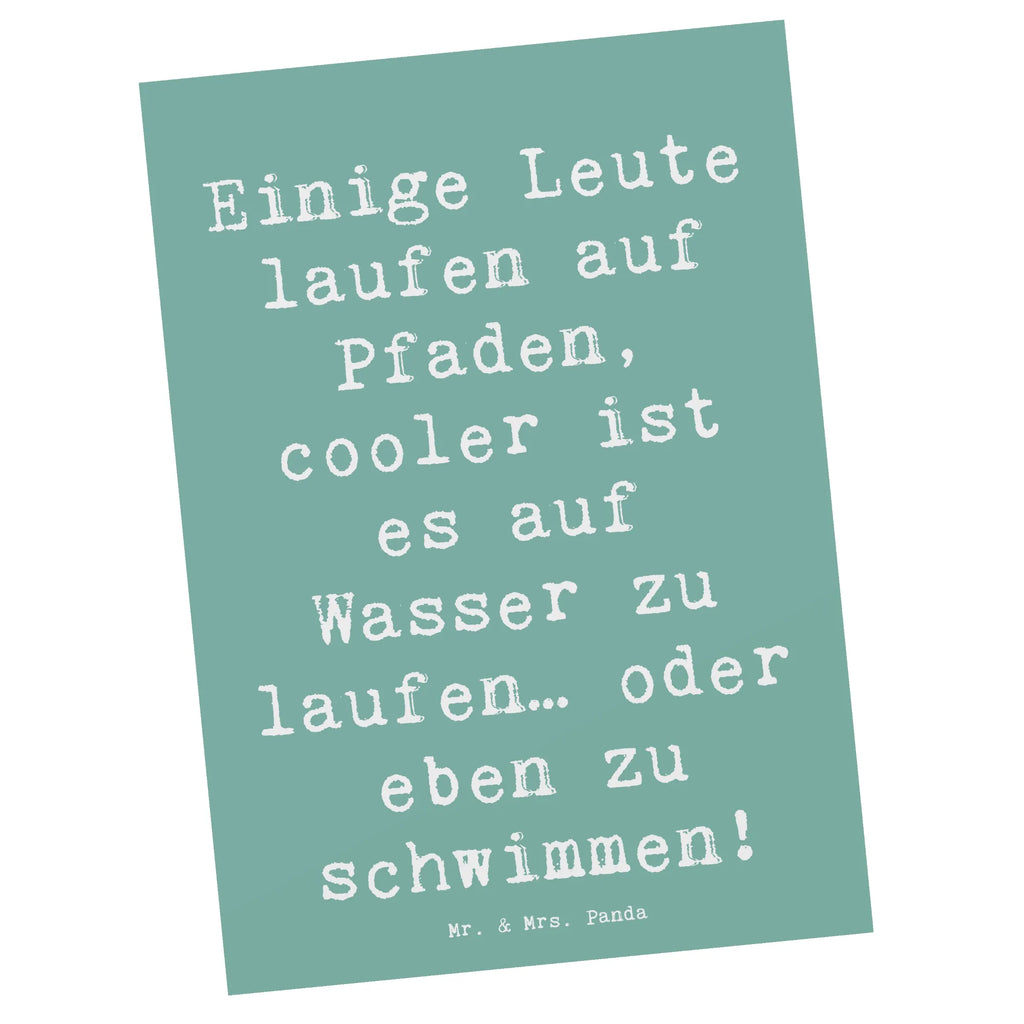 Postkarte Spruch Schwimmen Pfade Postkarte, Karte, Geschenkkarte, Grußkarte, Einladung, Ansichtskarte, Geburtstagskarte, Einladungskarte, Dankeskarte, Ansichtskarten, Einladung Geburtstag, Einladungskarten Geburtstag, Geschenk, Sport, Sportart, Hobby, Schenken, Danke, Dankeschön, Auszeichnung, Gewinn, Sportler