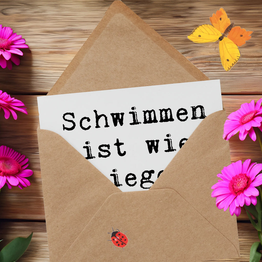 Deluxe Karte Spruch Schwimmen wie Fliegen Karte, Grußkarte, Klappkarte, Einladungskarte, Glückwunschkarte, Hochzeitskarte, Geburtstagskarte, Hochwertige Grußkarte, Hochwertige Klappkarte, Geschenk, Sport, Sportart, Hobby, Schenken, Danke, Dankeschön, Auszeichnung, Gewinn, Sportler