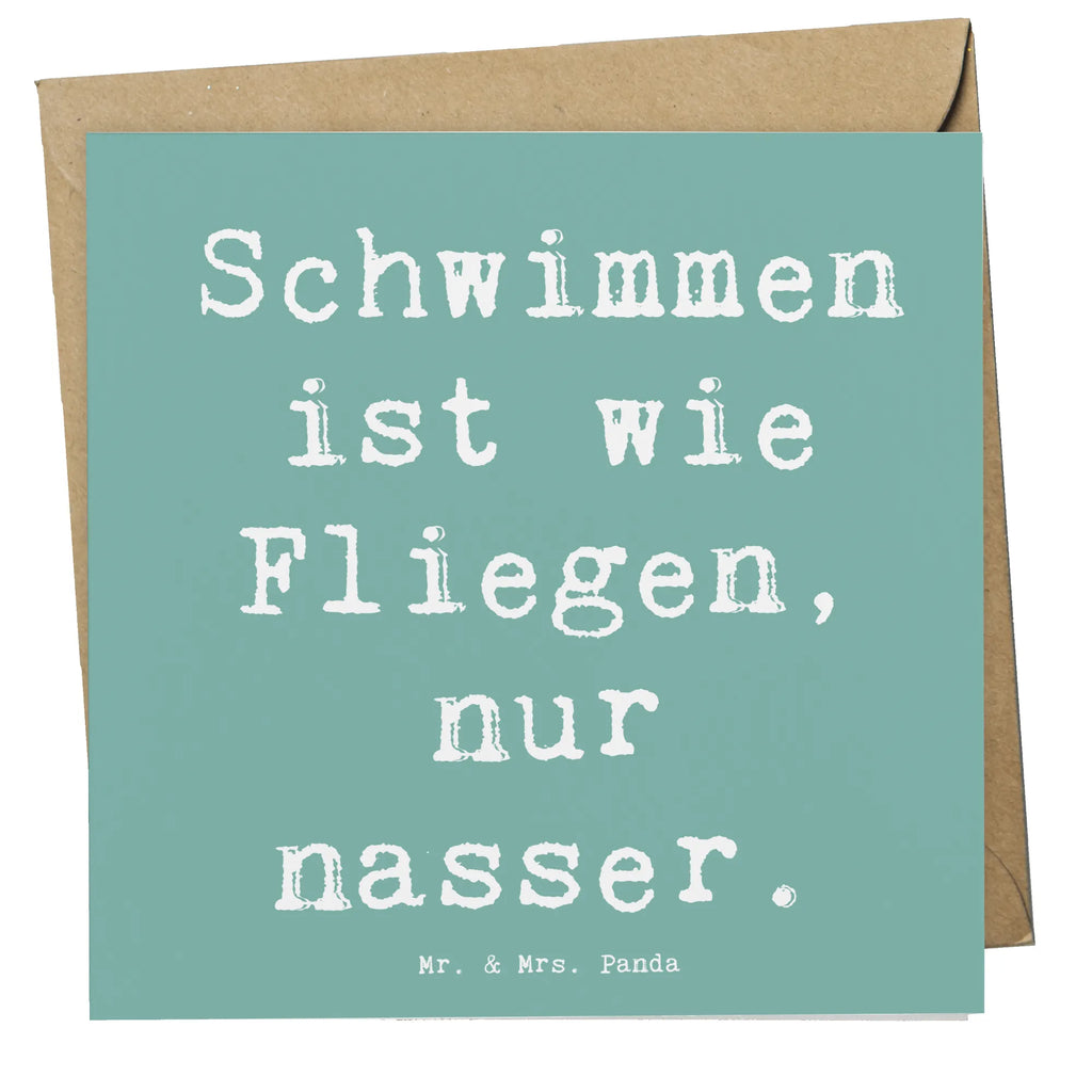 Deluxe Karte Spruch Schwimmen wie Fliegen Karte, Grußkarte, Klappkarte, Einladungskarte, Glückwunschkarte, Hochzeitskarte, Geburtstagskarte, Hochwertige Grußkarte, Hochwertige Klappkarte, Geschenk, Sport, Sportart, Hobby, Schenken, Danke, Dankeschön, Auszeichnung, Gewinn, Sportler