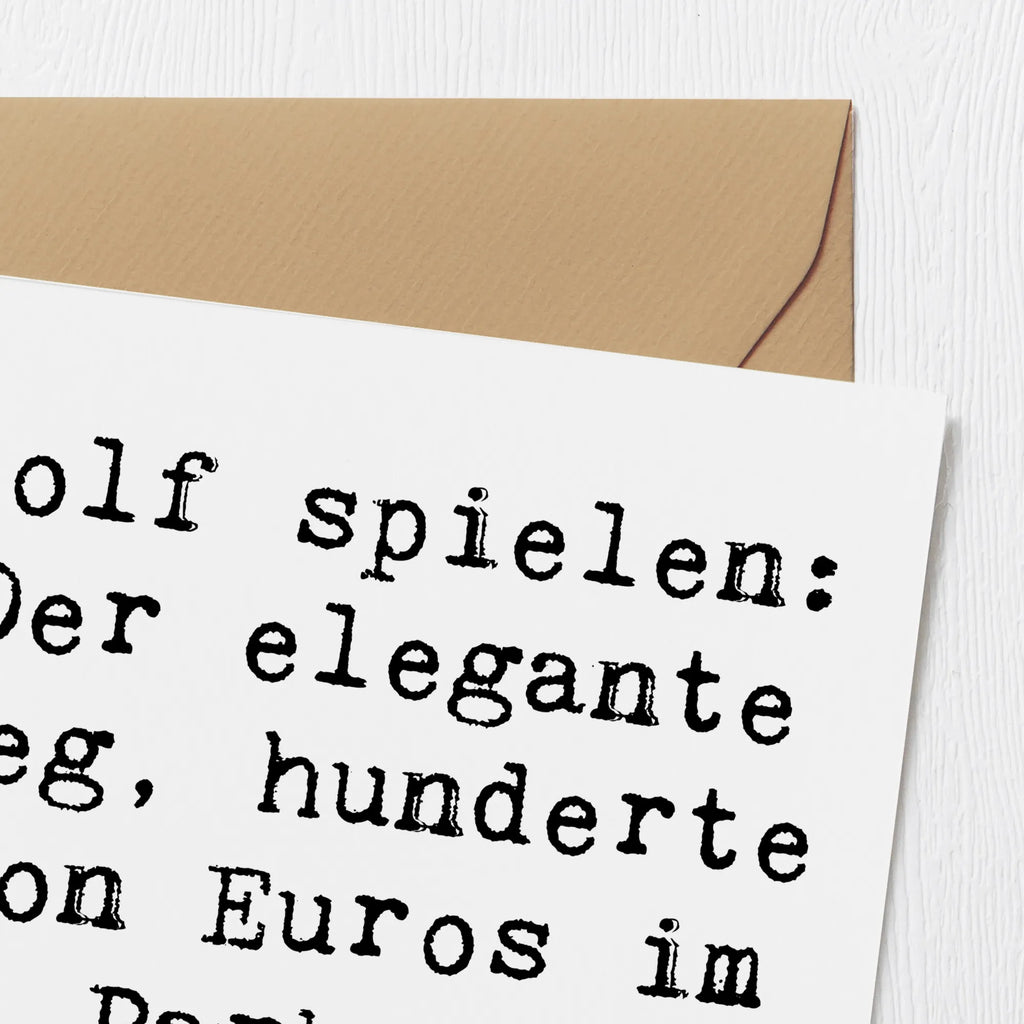 Deluxe Karte Spruch Golf Eleganz Karte, Grußkarte, Klappkarte, Einladungskarte, Glückwunschkarte, Hochzeitskarte, Geburtstagskarte, Hochwertige Grußkarte, Hochwertige Klappkarte, Geschenk, Sport, Sportart, Hobby, Schenken, Danke, Dankeschön, Auszeichnung, Gewinn, Sportler