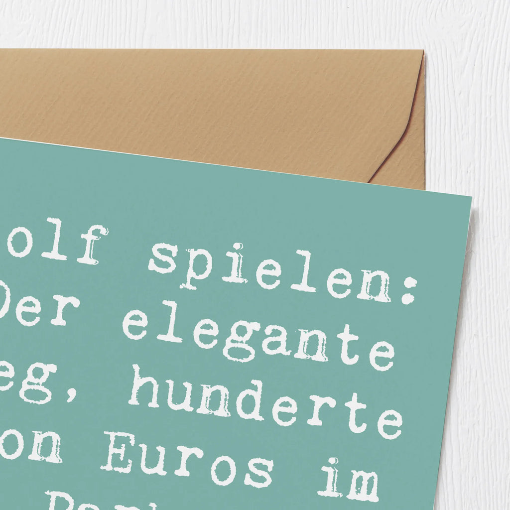 Deluxe Karte Spruch Golf Eleganz Karte, Grußkarte, Klappkarte, Einladungskarte, Glückwunschkarte, Hochzeitskarte, Geburtstagskarte, Hochwertige Grußkarte, Hochwertige Klappkarte, Geschenk, Sport, Sportart, Hobby, Schenken, Danke, Dankeschön, Auszeichnung, Gewinn, Sportler