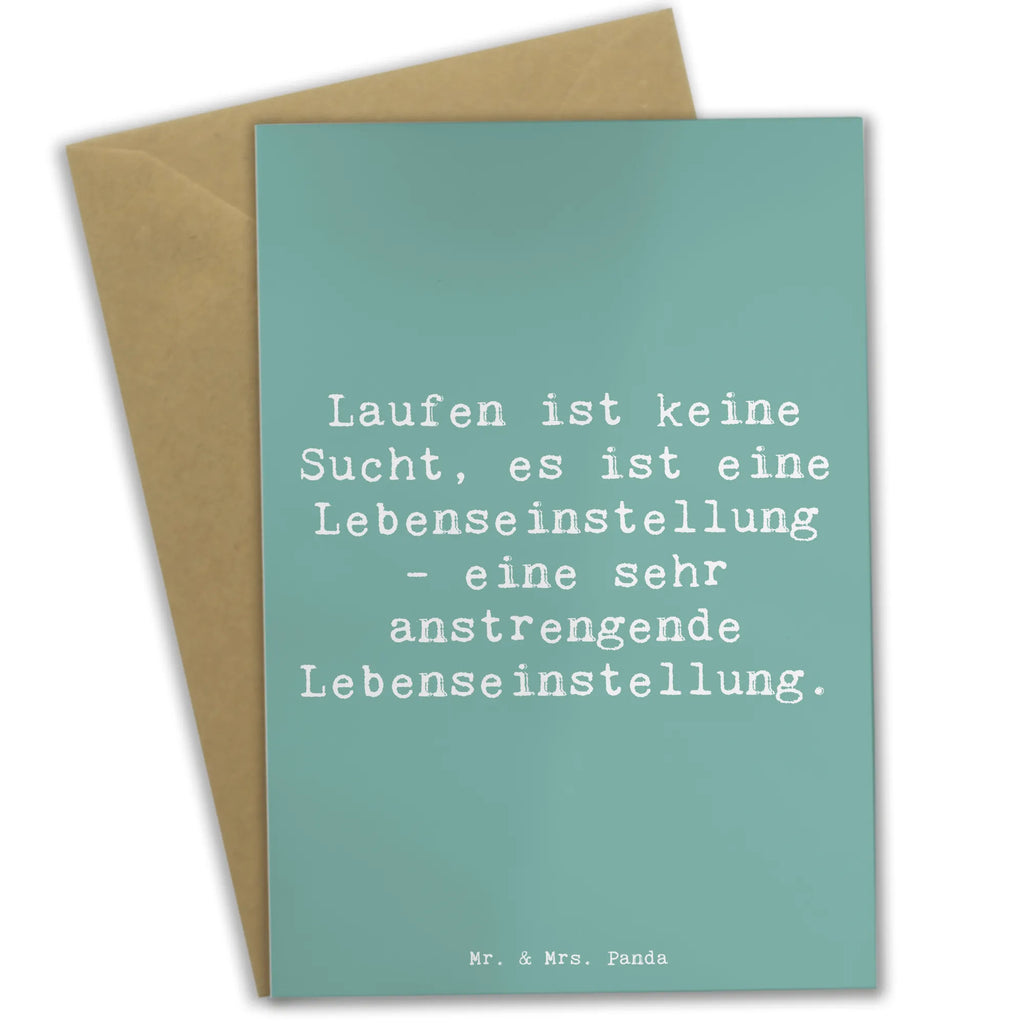 Grußkarte Spruch Laufen ist keine Sucht, es ist eine Lebenseinstellung - eine sehr anstrengende Lebenseinstellung. Grußkarte, Klappkarte, Einladungskarte, Glückwunschkarte, Hochzeitskarte, Geburtstagskarte, Karte, Ansichtskarten, Geschenk, Sport, Sportart, Hobby, Schenken, Danke, Dankeschön, Auszeichnung, Gewinn, Sportler