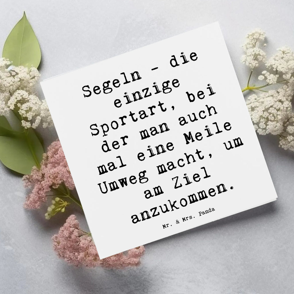 Deluxe Karte Spruch Segeln Umweg Karte, Grußkarte, Klappkarte, Einladungskarte, Glückwunschkarte, Hochzeitskarte, Geburtstagskarte, Hochwertige Grußkarte, Hochwertige Klappkarte, Geschenk, Sport, Sportart, Hobby, Schenken, Danke, Dankeschön, Auszeichnung, Gewinn, Sportler