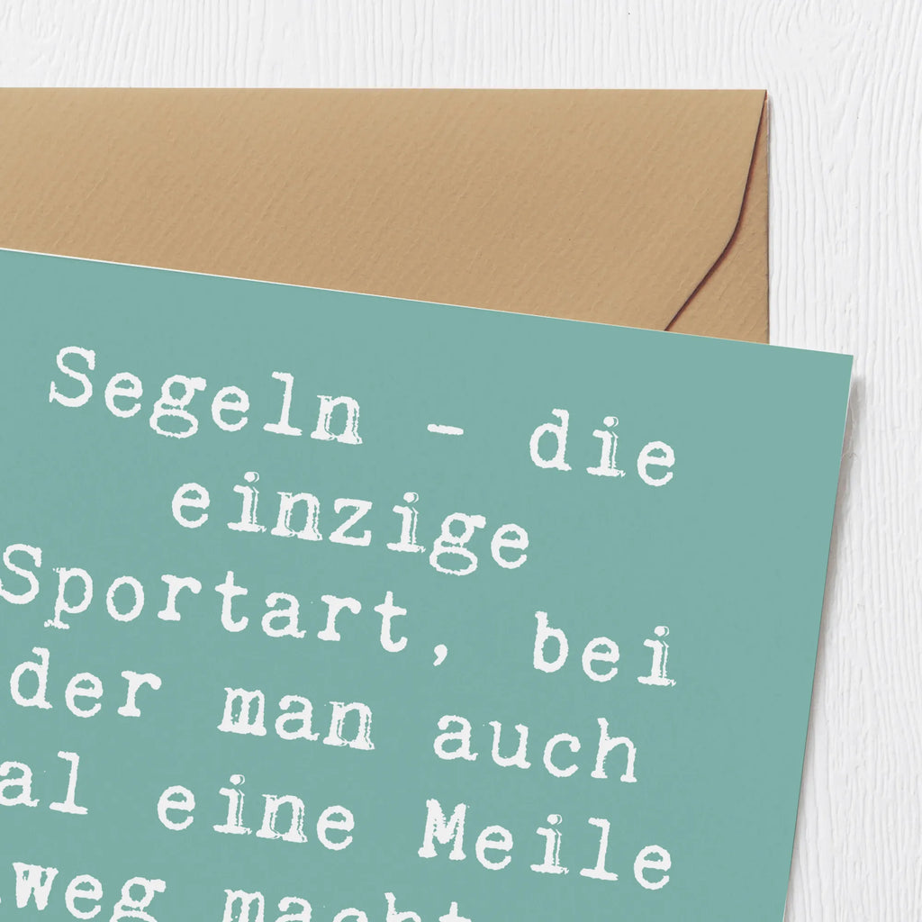 Deluxe Karte Spruch Segeln Umweg Karte, Grußkarte, Klappkarte, Einladungskarte, Glückwunschkarte, Hochzeitskarte, Geburtstagskarte, Hochwertige Grußkarte, Hochwertige Klappkarte, Geschenk, Sport, Sportart, Hobby, Schenken, Danke, Dankeschön, Auszeichnung, Gewinn, Sportler