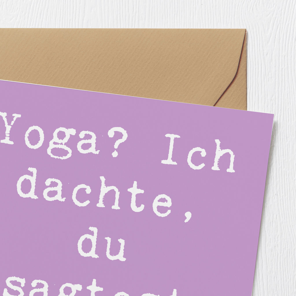 Deluxe Karte Spruch Yoga Humor Karte, Grußkarte, Klappkarte, Einladungskarte, Glückwunschkarte, Hochzeitskarte, Geburtstagskarte, Hochwertige Grußkarte, Hochwertige Klappkarte, Geschenk, Sport, Sportart, Hobby, Schenken, Danke, Dankeschön, Auszeichnung, Gewinn, Sportler