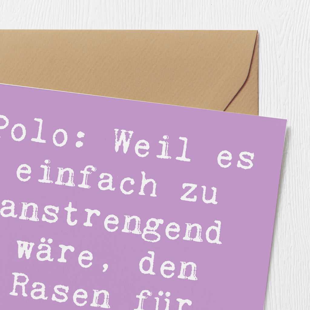 Deluxe Karte Spruch Polo Spaß Karte, Grußkarte, Klappkarte, Einladungskarte, Glückwunschkarte, Hochzeitskarte, Geburtstagskarte, Hochwertige Grußkarte, Hochwertige Klappkarte, Geschenk, Sport, Sportart, Hobby, Schenken, Danke, Dankeschön, Auszeichnung, Gewinn, Sportler