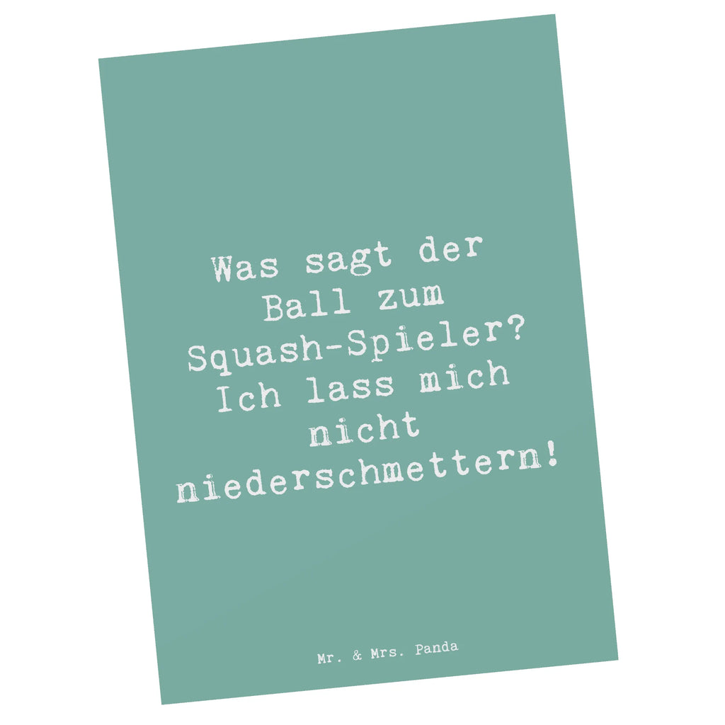 Postkarte Spruch Squash Humor Postkarte, Karte, Geschenkkarte, Grußkarte, Einladung, Ansichtskarte, Geburtstagskarte, Einladungskarte, Dankeskarte, Ansichtskarten, Einladung Geburtstag, Einladungskarten Geburtstag, Geschenk, Sport, Sportart, Hobby, Schenken, Danke, Dankeschön, Auszeichnung, Gewinn, Sportler