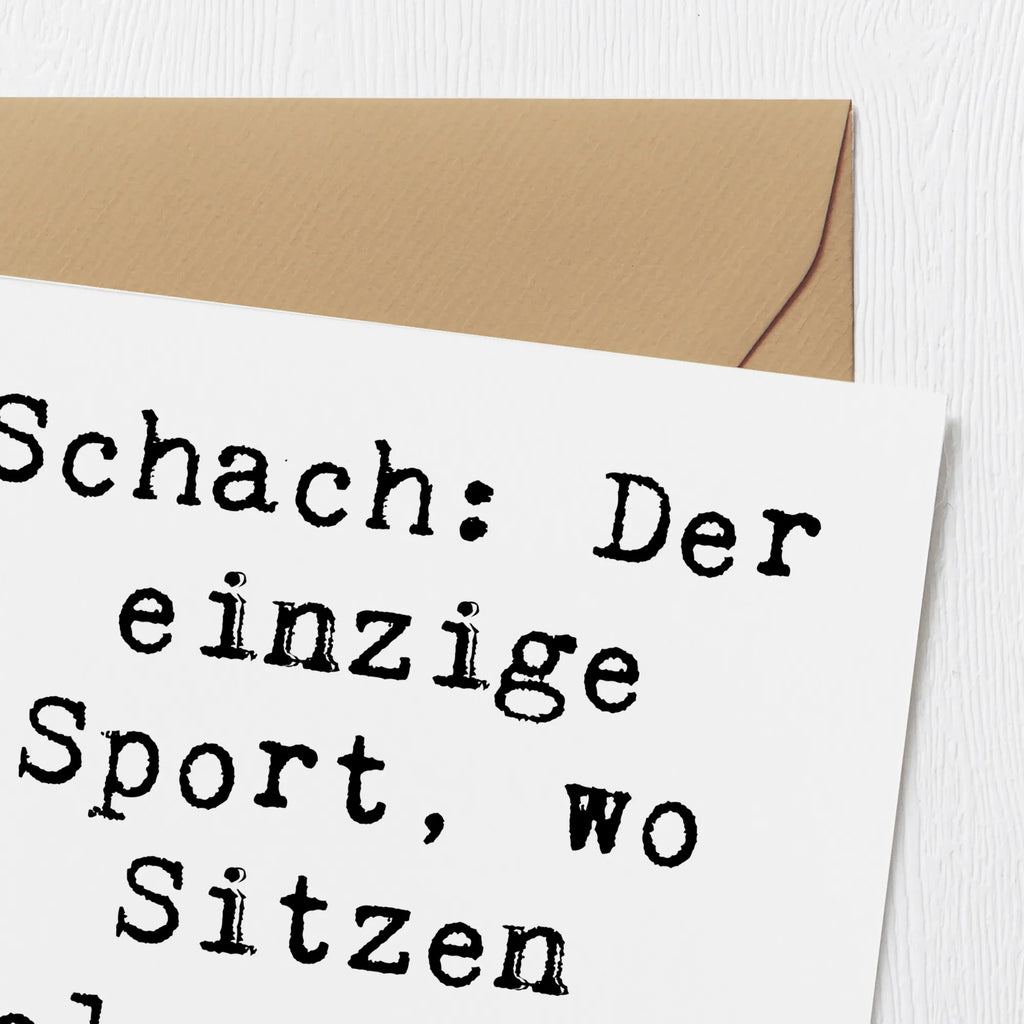 Deluxe Karte Spruch Schach: Der einzige Sport, wo Sitzen olympisch sein könnte! Karte, Grußkarte, Klappkarte, Einladungskarte, Glückwunschkarte, Hochzeitskarte, Geburtstagskarte, Hochwertige Grußkarte, Hochwertige Klappkarte, Geschenk, Sport, Sportart, Hobby, Schenken, Danke, Dankeschön, Auszeichnung, Gewinn, Sportler