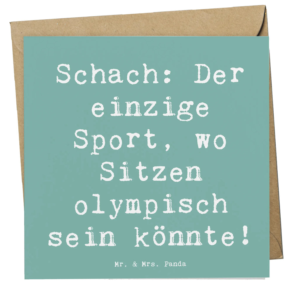 Deluxe Karte Spruch Schach: Der einzige Sport, wo Sitzen olympisch sein könnte! Karte, Grußkarte, Klappkarte, Einladungskarte, Glückwunschkarte, Hochzeitskarte, Geburtstagskarte, Hochwertige Grußkarte, Hochwertige Klappkarte, Geschenk, Sport, Sportart, Hobby, Schenken, Danke, Dankeschön, Auszeichnung, Gewinn, Sportler