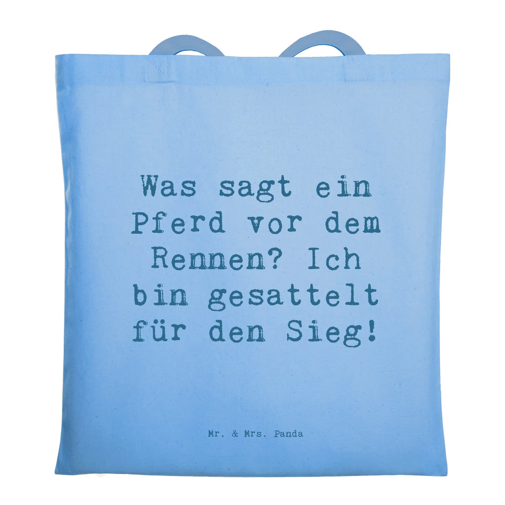 Tragetasche Spruch Pferderennen Erfolg Beuteltasche, Beutel, Einkaufstasche, Jutebeutel, Stoffbeutel, Tasche, Shopper, Umhängetasche, Strandtasche, Schultertasche, Stofftasche, Tragetasche, Badetasche, Jutetasche, Einkaufstüte, Laptoptasche, Geschenk, Sport, Sportart, Hobby, Schenken, Danke, Dankeschön, Auszeichnung, Gewinn, Sportler