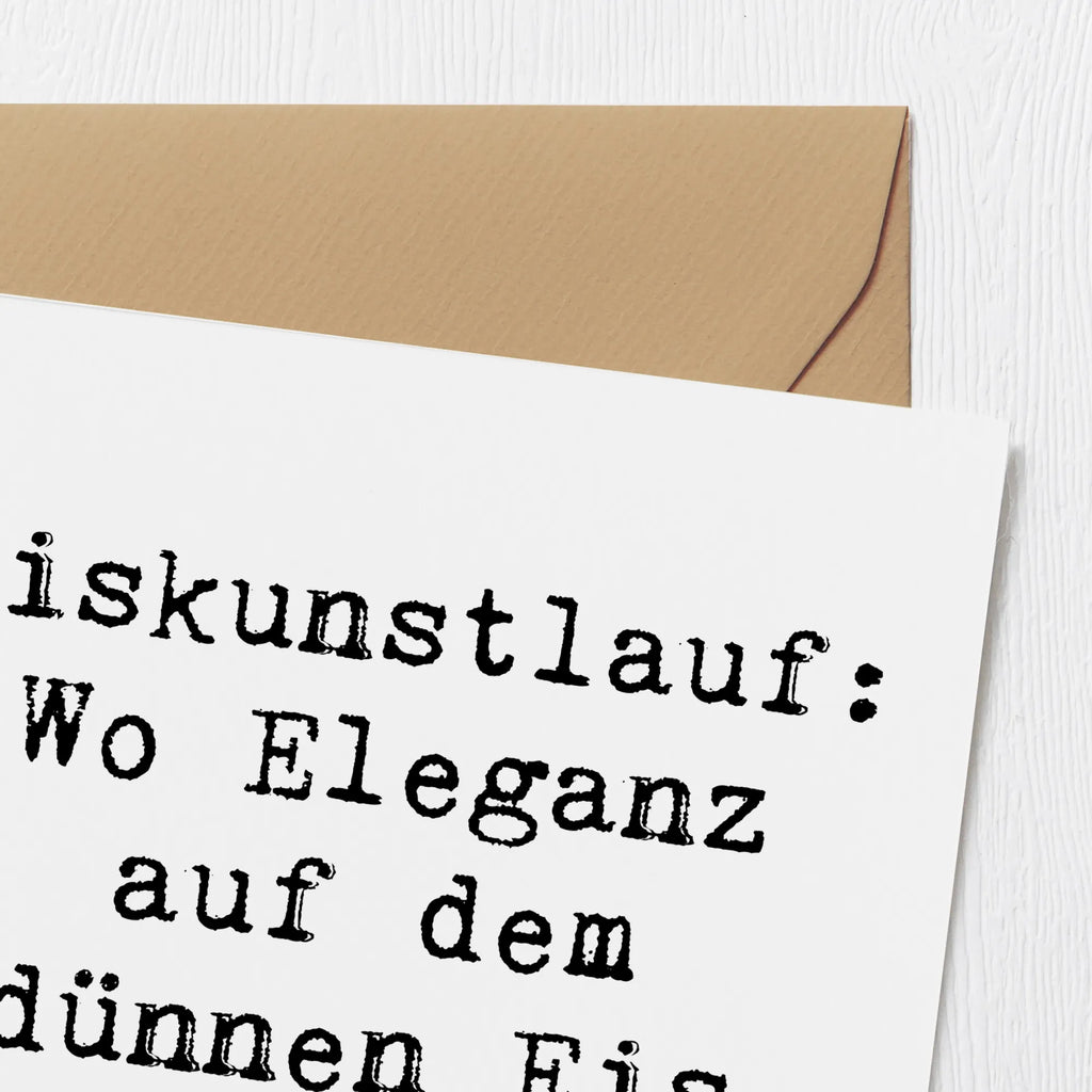 Deluxe Karte Spruch Eiskunstlauf: Wo Eleganz auf dem dünnen Eis schwebt. Karte, Grußkarte, Klappkarte, Einladungskarte, Glückwunschkarte, Hochzeitskarte, Geburtstagskarte, Hochwertige Grußkarte, Hochwertige Klappkarte, Geschenk, Sport, Sportart, Hobby, Schenken, Danke, Dankeschön, Auszeichnung, Gewinn, Sportler