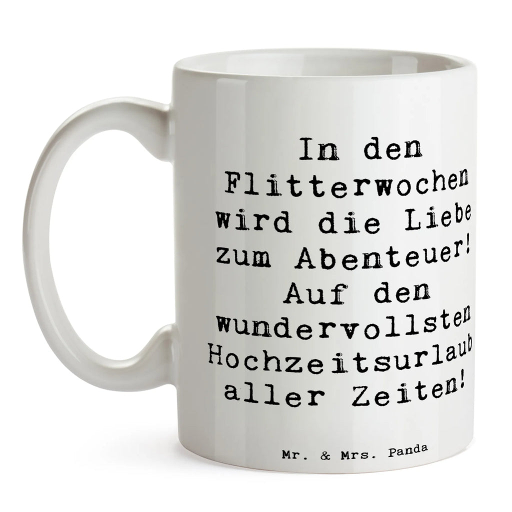 Tasse Spruch Flitterwochen Abenteuer Tasse, Kaffeetasse, Teetasse, Becher, Kaffeebecher, Teebecher, Keramiktasse, Porzellantasse, Büro Tasse, Geschenk Tasse, Tasse Sprüche, Tasse Motive, Kaffeetassen, Tasse bedrucken, Designer Tasse, Cappuccino Tassen, Schöne Teetassen, Hochzeit, Hochzeitsgeschenk, Ehe, Hochzeitsfeier, Trauung, Trauungsgeschenk, Hochzeitskarte, Verlobungsfeier, Verlobungsgeschenk, Hochzeitsgeschenkideen, Hochzeitsgeschenke für Brautpaar