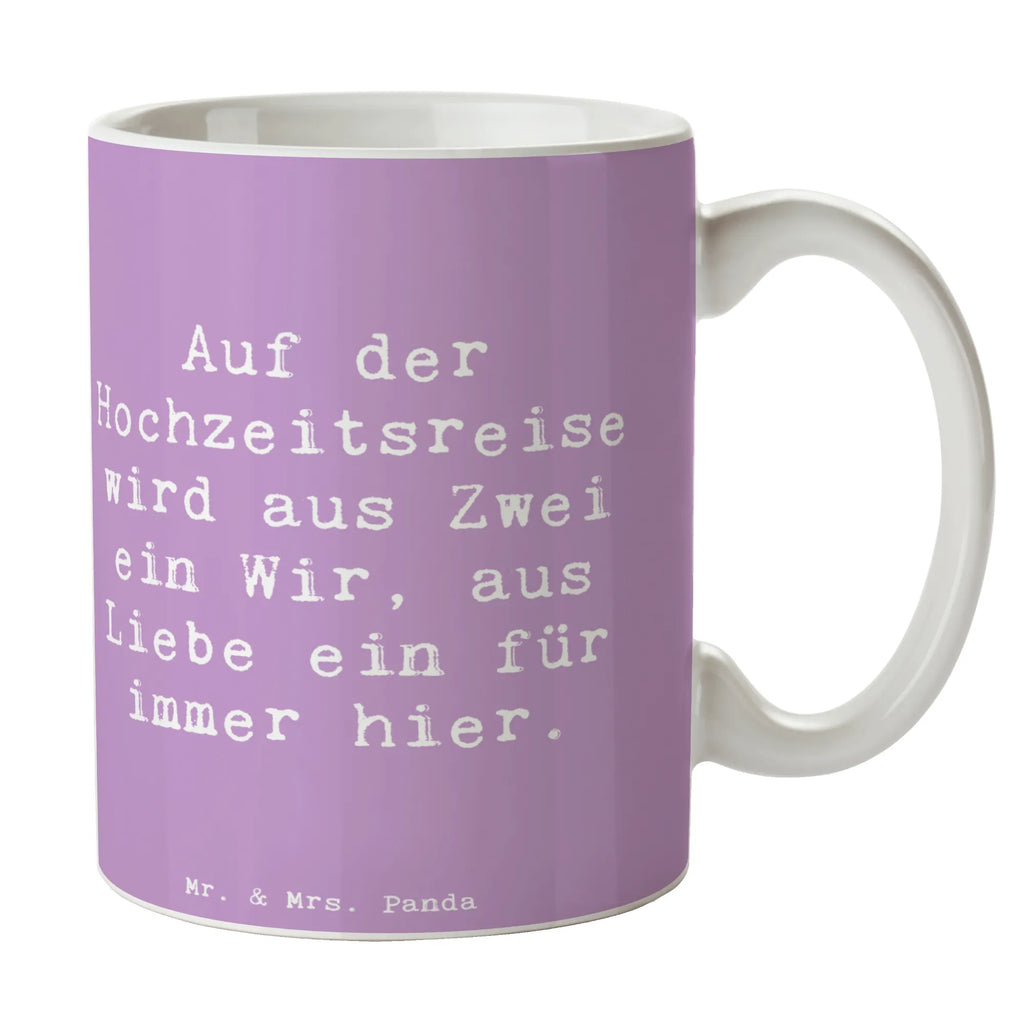 Tasse Spruch Hochzeitsreise Ewige Liebe Tasse, Kaffeetasse, Teetasse, Becher, Kaffeebecher, Teebecher, Keramiktasse, Porzellantasse, Büro Tasse, Geschenk Tasse, Tasse Sprüche, Tasse Motive, Kaffeetassen, Tasse bedrucken, Designer Tasse, Cappuccino Tassen, Schöne Teetassen, Hochzeit, Hochzeitsgeschenk, Ehe, Hochzeitsfeier, Trauung, Trauungsgeschenk, Hochzeitskarte, Verlobungsfeier, Verlobungsgeschenk, Hochzeitsgeschenkideen, Hochzeitsgeschenke für Brautpaar