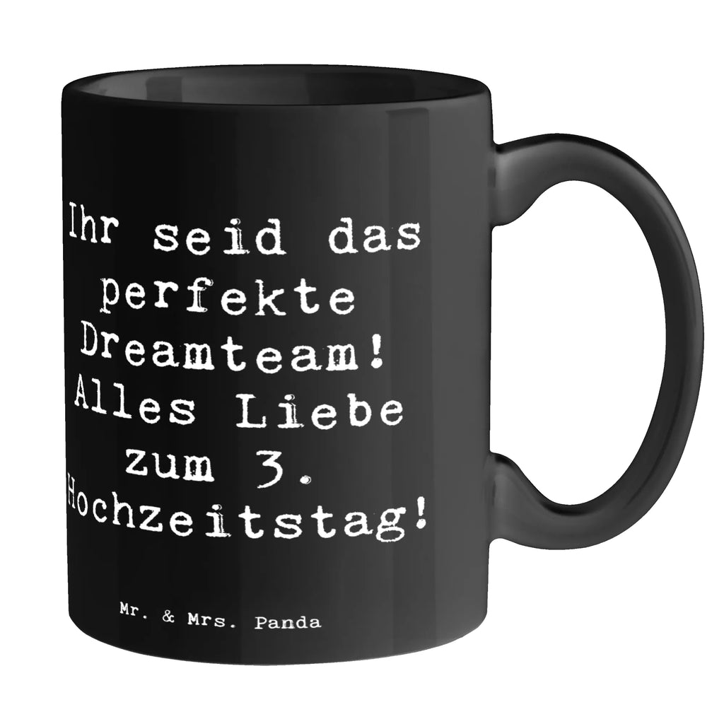 Tasse Spruch 3. Hochzeitstag Lederhochzeit Dreamteam Tasse, Kaffeetasse, Teetasse, Becher, Kaffeebecher, Teebecher, Keramiktasse, Porzellantasse, Büro Tasse, Geschenk Tasse, Tasse Sprüche, Tasse Motive, Kaffeetassen, Tasse bedrucken, Designer Tasse, Cappuccino Tassen, Schöne Teetassen, Hochzeit, Hochzeitsgeschenk, Ehe, Hochzeitsfeier, Trauung, Trauungsgeschenk, Hochzeitskarte, Verlobungsfeier, Verlobungsgeschenk, Hochzeitsgeschenkideen, Hochzeitsgeschenke für Brautpaar