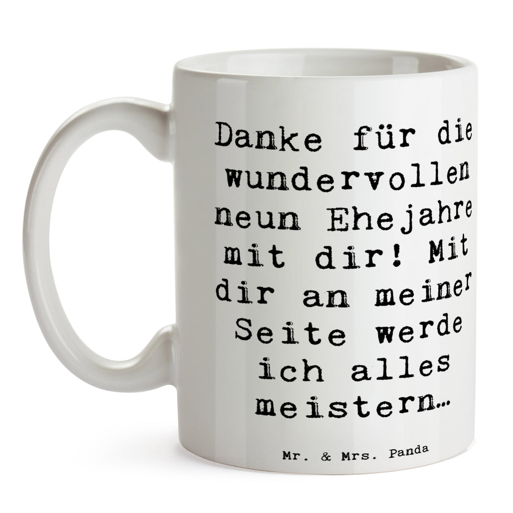 Tasse Spruch 9. Hochzeitstag Keramikhochzeit Tasse, Kaffeetasse, Teetasse, Becher, Kaffeebecher, Teebecher, Keramiktasse, Porzellantasse, Büro Tasse, Geschenk Tasse, Tasse Sprüche, Tasse Motive, Kaffeetassen, Tasse bedrucken, Designer Tasse, Cappuccino Tassen, Schöne Teetassen, Hochzeit, Hochzeitsgeschenk, Ehe, Hochzeitsfeier, Trauung, Trauungsgeschenk, Hochzeitskarte, Verlobungsfeier, Verlobungsgeschenk, Hochzeitsgeschenkideen, Hochzeitsgeschenke für Brautpaar