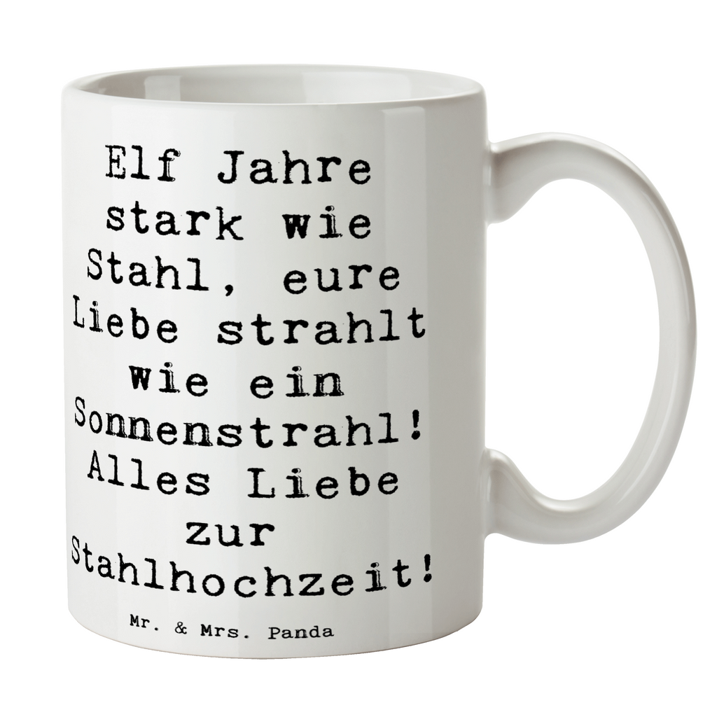 Tasse Spruch 11. Hochzeitstag Stahlhochzeit Tasse, Kaffeetasse, Teetasse, Becher, Kaffeebecher, Teebecher, Keramiktasse, Porzellantasse, Büro Tasse, Geschenk Tasse, Tasse Sprüche, Tasse Motive, Kaffeetassen, Tasse bedrucken, Designer Tasse, Cappuccino Tassen, Schöne Teetassen, Hochzeit, Hochzeitsgeschenk, Ehe, Hochzeitsfeier, Trauung, Trauungsgeschenk, Hochzeitskarte, Verlobungsfeier, Verlobungsgeschenk, Hochzeitsgeschenkideen, Hochzeitsgeschenke für Brautpaar