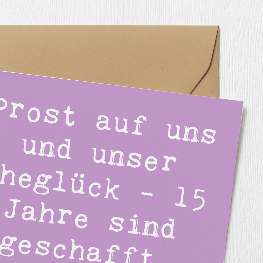 Deluxe Karte Spruch 15. Hochzeitstag Gläserne Hochzeit Karte, Grußkarte, Klappkarte, Einladungskarte, Glückwunschkarte, Hochzeitskarte, Geburtstagskarte, Hochwertige Grußkarte, Hochwertige Klappkarte, Hochzeit, Hochzeitsgeschenk, Ehe, Hochzeitsfeier, Trauung, Trauungsgeschenk, Verlobungsfeier, Verlobungsgeschenk, Hochzeitsgeschenkideen, Hochzeitsgeschenke für Brautpaar