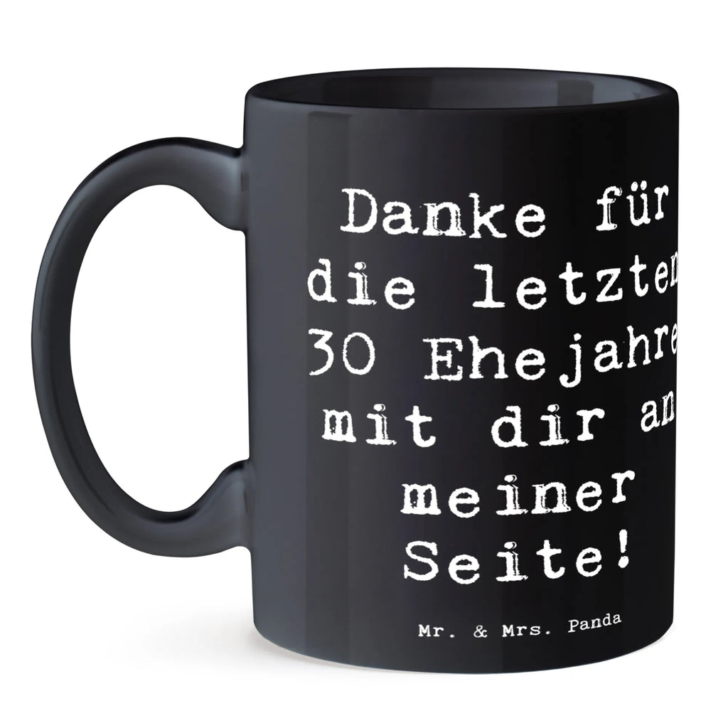 Tasse Spruch 30. Hochzeitstag Perlenhochzeit Tasse, Kaffeetasse, Teetasse, Becher, Kaffeebecher, Teebecher, Keramiktasse, Porzellantasse, Büro Tasse, Geschenk Tasse, Tasse Sprüche, Tasse Motive, Kaffeetassen, Tasse bedrucken, Designer Tasse, Cappuccino Tassen, Schöne Teetassen, Hochzeit, Hochzeitsgeschenk, Ehe, Hochzeitsfeier, Trauung, Trauungsgeschenk, Hochzeitskarte, Verlobungsfeier, Verlobungsgeschenk, Hochzeitsgeschenkideen, Hochzeitsgeschenke für Brautpaar