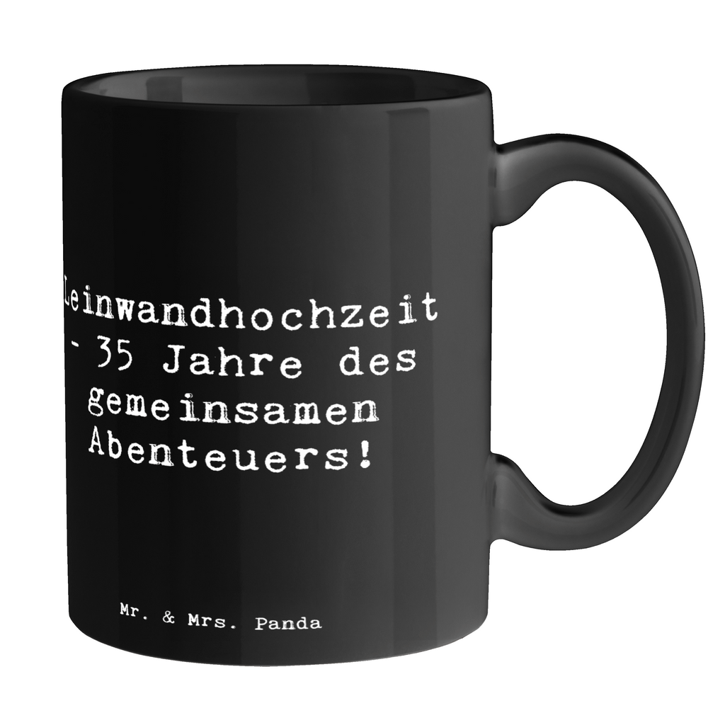 Tasse Spruch 35. Hochzeitstag Leinwandhochzeit Tasse, Kaffeetasse, Teetasse, Becher, Kaffeebecher, Teebecher, Keramiktasse, Porzellantasse, Büro Tasse, Geschenk Tasse, Tasse Sprüche, Tasse Motive, Kaffeetassen, Tasse bedrucken, Designer Tasse, Cappuccino Tassen, Schöne Teetassen, Hochzeit, Hochzeitsgeschenk, Ehe, Hochzeitsfeier, Trauung, Trauungsgeschenk, Hochzeitskarte, Verlobungsfeier, Verlobungsgeschenk, Hochzeitsgeschenkideen, Hochzeitsgeschenke für Brautpaar