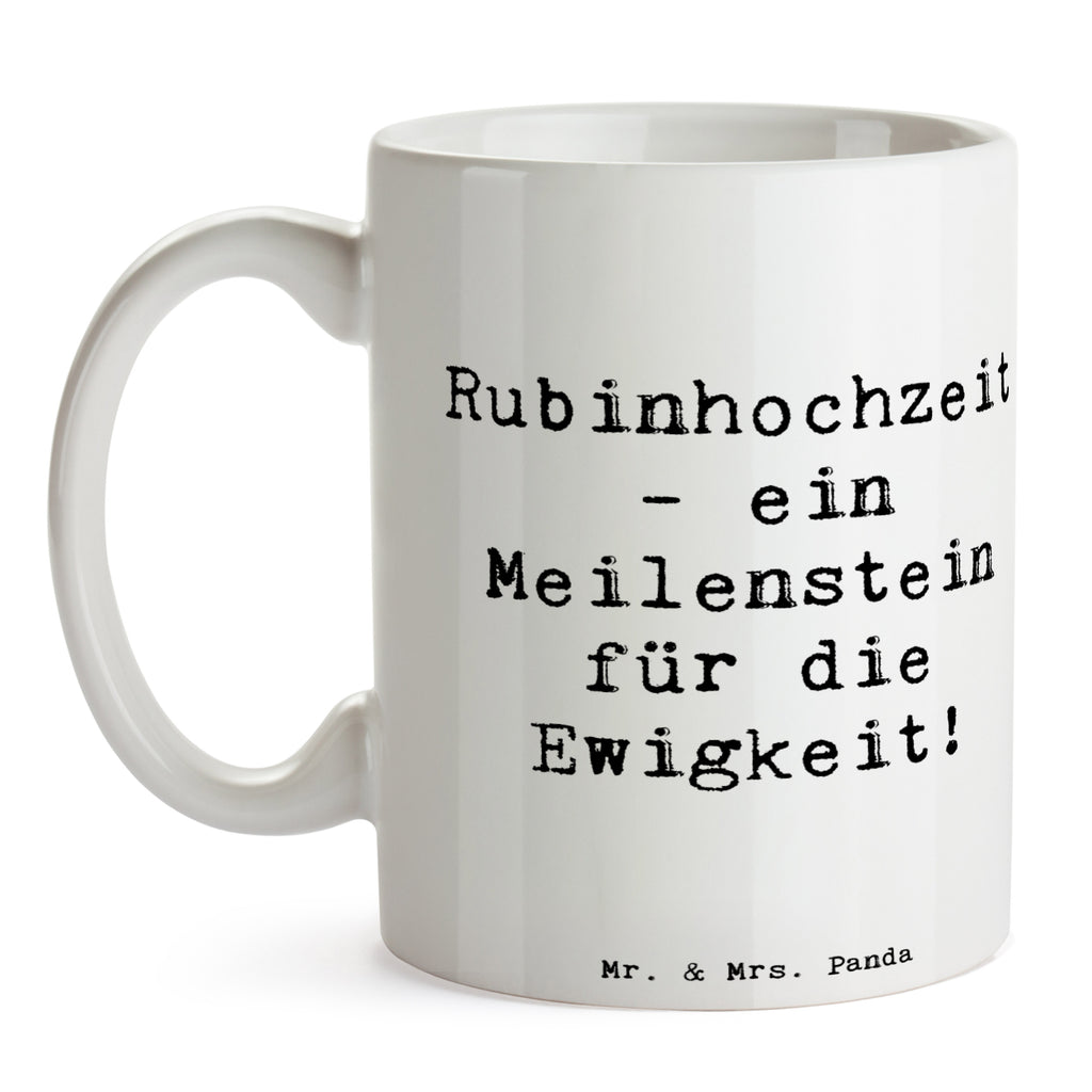 Tasse Spruch 40. Hochzeitstag Rubinhochzeit Tasse, Kaffeetasse, Teetasse, Becher, Kaffeebecher, Teebecher, Keramiktasse, Porzellantasse, Büro Tasse, Geschenk Tasse, Tasse Sprüche, Tasse Motive, Kaffeetassen, Tasse bedrucken, Designer Tasse, Cappuccino Tassen, Schöne Teetassen, Hochzeit, Hochzeitsgeschenk, Ehe, Hochzeitsfeier, Trauung, Trauungsgeschenk, Hochzeitskarte, Verlobungsfeier, Verlobungsgeschenk, Hochzeitsgeschenkideen, Hochzeitsgeschenke für Brautpaar