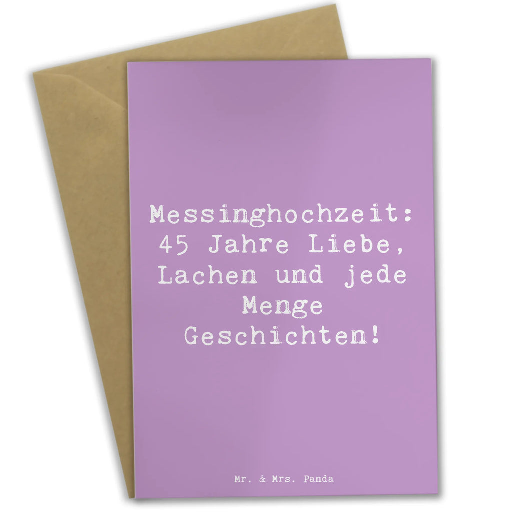 Grußkarte Messinghochzeit: 45 Jahre Liebe, Lachen und jede Menge Geschichten! Grußkarte, Klappkarte, Einladungskarte, Glückwunschkarte, Hochzeitskarte, Geburtstagskarte, Karte, Ansichtskarten, Hochzeit, Hochzeitsgeschenk, Ehe, Hochzeitsfeier, Trauung, Trauungsgeschenk, Verlobungsfeier, Verlobungsgeschenk, Hochzeitsgeschenkideen, Hochzeitsgeschenke für Brautpaar