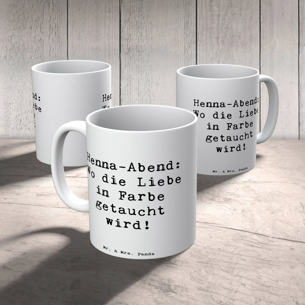 Tasse Spruch Henna-Abend Farbenliebe Tasse, Kaffeetasse, Teetasse, Becher, Kaffeebecher, Teebecher, Keramiktasse, Porzellantasse, Büro Tasse, Geschenk Tasse, Tasse Sprüche, Tasse Motive, Kaffeetassen, Tasse bedrucken, Designer Tasse, Cappuccino Tassen, Schöne Teetassen, Hochzeit, Hochzeitsgeschenk, Ehe, Hochzeitsfeier, Trauung, Trauungsgeschenk, Hochzeitskarte, Verlobungsfeier, Verlobungsgeschenk, Hochzeitsgeschenkideen, Hochzeitsgeschenke für Brautpaar