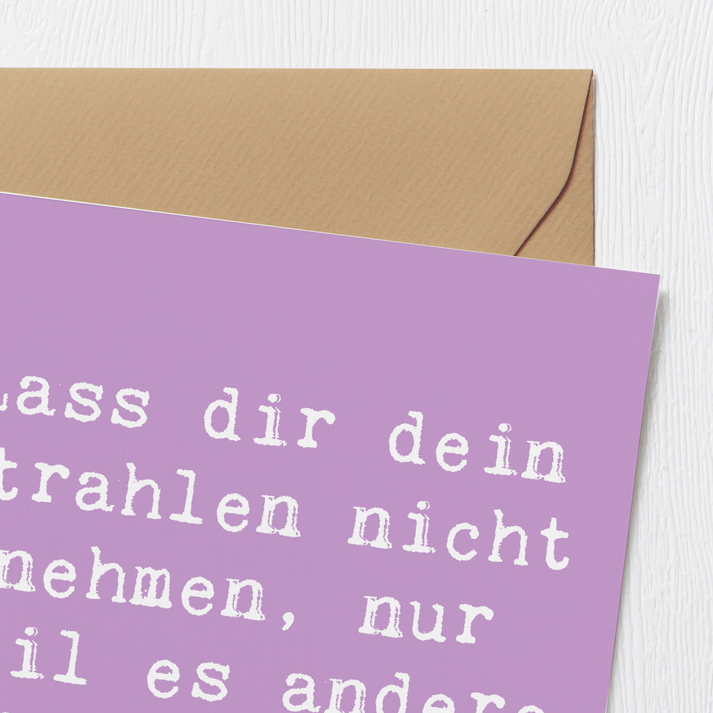 Deluxe Karte Spruch Selbstvertrauen Strahlen Karte, Grußkarte, Klappkarte, Einladungskarte, Glückwunschkarte, Hochzeitskarte, Geburtstagskarte, Hochwertige Grußkarte, Hochwertige Klappkarte