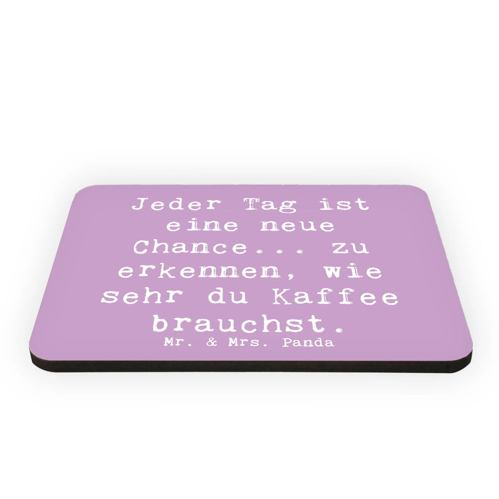 Magnet Spruch Motivation und Kaffee Kühlschrankmagnet, Pinnwandmagnet, Souvenir Magnet, Motivmagnete, Dekomagnet, Whiteboard Magnet, Notiz Magnet, Kühlschrank Dekoration