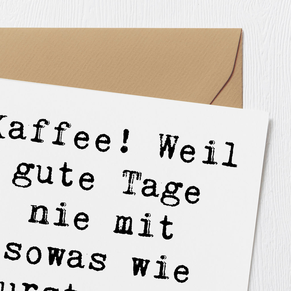 Deluxe Karte Spruch Freude am Kaffee Karte, Grußkarte, Klappkarte, Einladungskarte, Glückwunschkarte, Hochzeitskarte, Geburtstagskarte, Hochwertige Grußkarte, Hochwertige Klappkarte